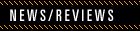 news and reviews